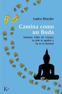 Camina como un Buda - Lodro Rinzler - cover