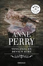 Venganza en Devil's Acre (Inspector Thomas Pitt 7)