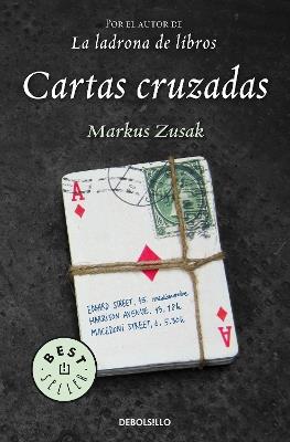 Cartas Cruzadas / I Am the Messenger - Markus Zusak - cover