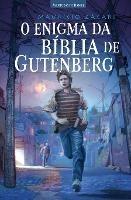O enigma da Biblia de Gutenberg - Mauricio Zagari - cover