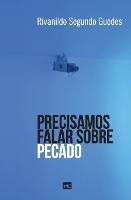 Precisamos falar sobre pecado - Rivanildo Guedes - cover