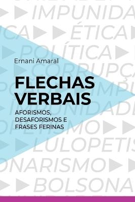 Flechas Verbais - Amaral Ernani - cover