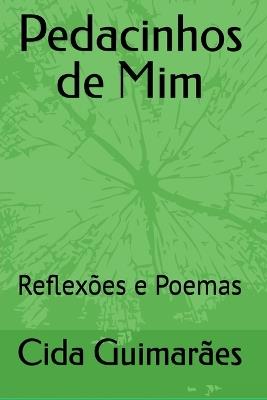Pedacinhos De Mim - Guimar Es Cida - cover
