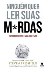 Ninguém Quer Ler Suas M*rdas: Entenda os motivos e saiba o que fazer