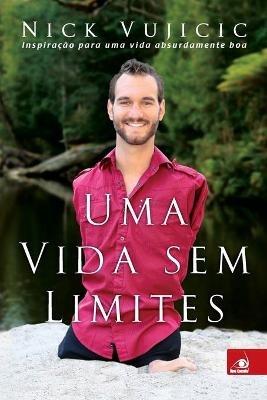 Uma Vida sem Limites - Nick Vujicic - cover
