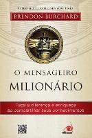 O Mensageiro Milionario - Brendon Burchard - cover