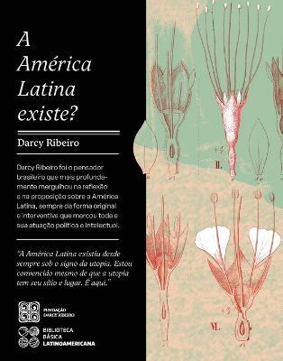A America Latina Existe? - Darcy Ribeiro - cover