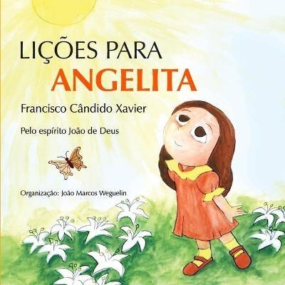 Licoes para Angelita - Chico Xavier - cover