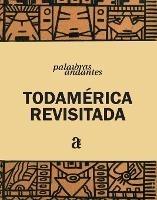 Todamerica Revisitada - Sergio Cohn - cover