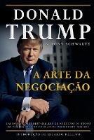 Donald Trump - A Arte da Negociacao - Donald Trump - cover
