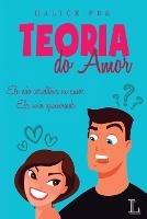 Teoria Do Amor - Halice Frs - cover