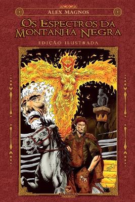 Os Espectros da Montanha Negra - Alex Magnos - cover