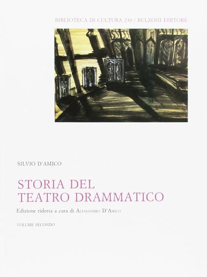 Storia del teatro drammatico. Vol. 2 - Silvio D'Amico - copertina