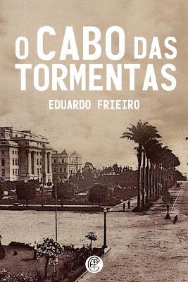 O Cabo das Tormentas - Eduardo Frieiro - cover