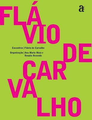 Flavio de Carvalho - Encontros - Flavio Carvalho - cover