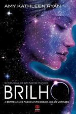 Brilho (Em busca de um novo mundo #1)