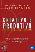 Criativo e Produtivo - Josh Linkner - cover