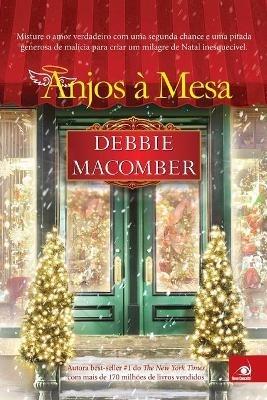 Anjos a Mesa - Debbie Macomber - cover
