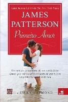 Primeiro Amor - James Patterson - cover