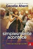 Simplesmente Acontece - Cecelia Ahern - cover