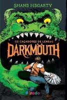 Darkmouth - Shane Hegarty - cover