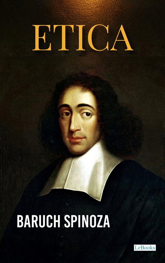 ÉTICA - Baruch Spinoza - ebook