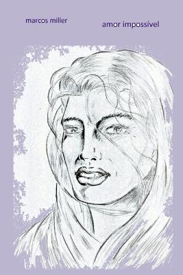 Amor Imposs?ve? - Miller Marcos - cover