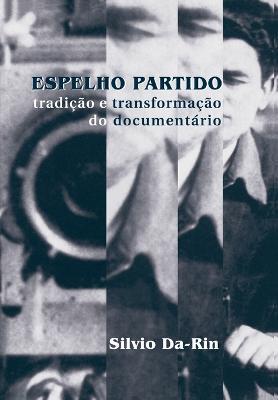 Espelho Partido - Silvio Da-Rin - cover