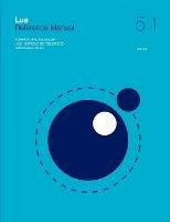Lua 5.1 Reference Manual - Roberto Ierusalimschy,Luiz Henrique De Figueiredo,Waldemar Celes - cover