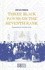 Three Black Pawns on the Seventh Rank