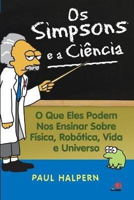 Os Simpsons e a Ciencia - Paul Halpern - cover