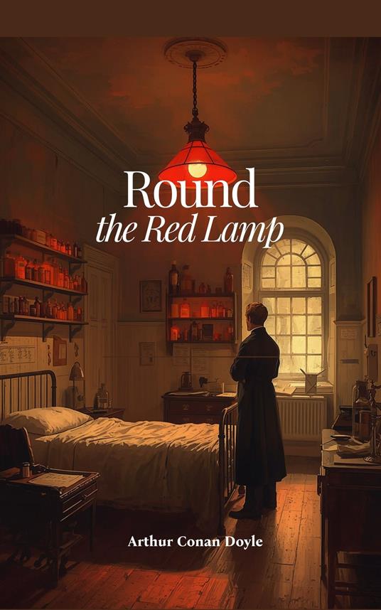 Round the Red Lamp