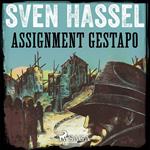 Assignment Gestapo (Unabridged)