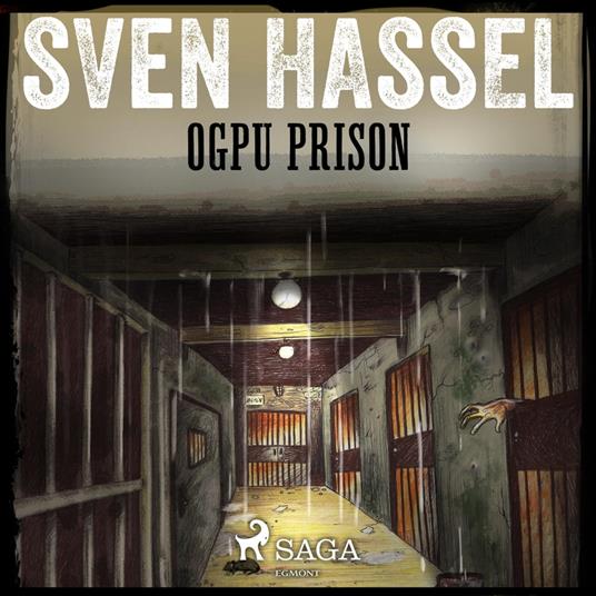 OGPU Prison (Unabridged)