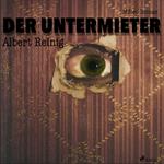 Der Untermieter - Milieu-Roman (Ungekürzt)