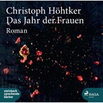 Das Jahr der Frauen (Ungekürzt)