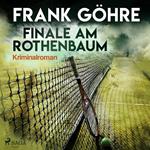 Finale am Rothenbaum (Ungekürzt)