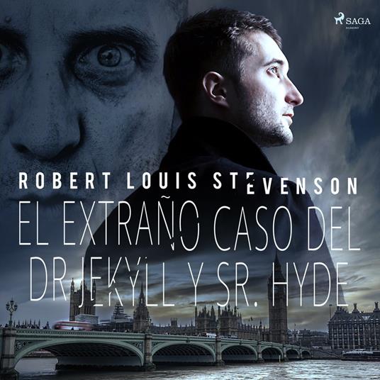 El extran~o caso del Dr. Jekyll y Sr. Hyde