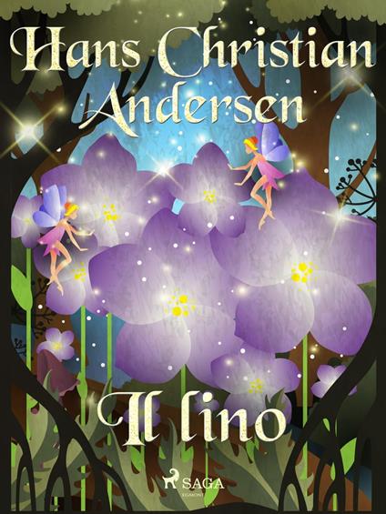 Il lino - H.c. Andersen,Maria Pezzè Pascolato - ebook