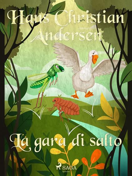 La gara di salto - H.c. Andersen,Maria Pezzè Pascolato - ebook