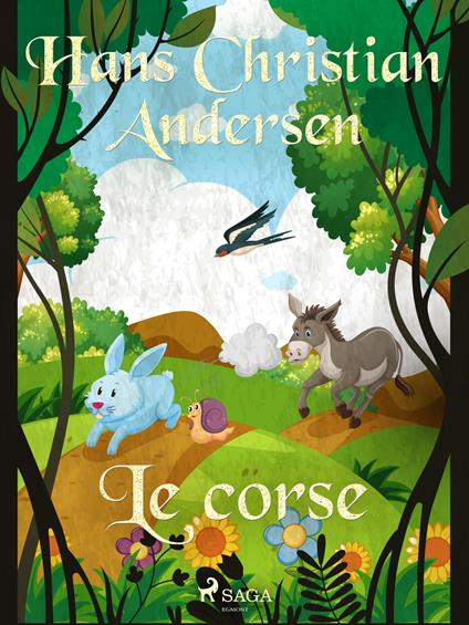 Le corse - H.c. Andersen,Maria Pezzè Pascolato - ebook
