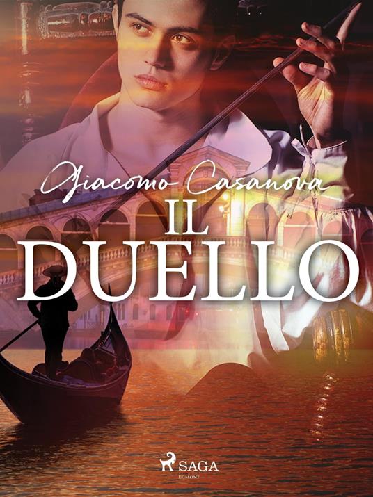 Il duello - Giacomo Casanova - ebook