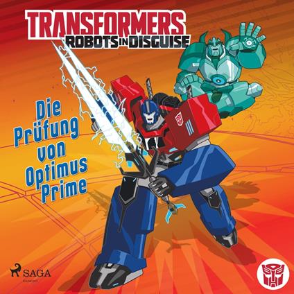 Transformers – Robots in Disguise - Die Prüfung von Optimus Prime