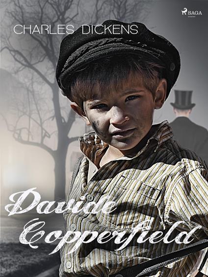 Davide Copperfield - Charles Dickens,Silvio Spaventa Filippi - ebook
