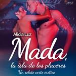 Mada, la isla de los placeres - un relato corto erótico