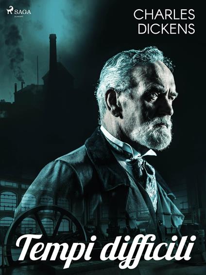 Tempi difficili - Charles Dickens,Bruno Amato - ebook