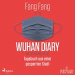 Wuhan Diary