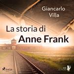 La storia di Anne Frank