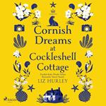 Cornish Dreams at Cockleshell Cottage
