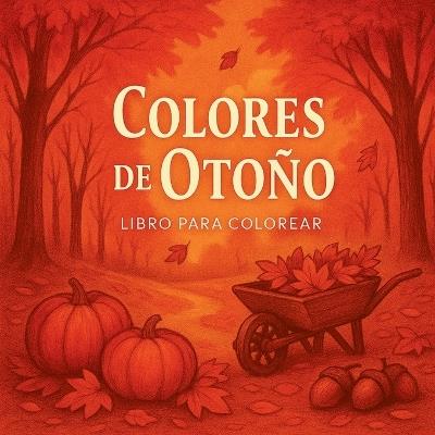 Colores de Otoño - Libro para colorear - Chris Martin - cover